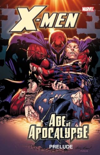 Cover of X-Men: Age of Apocalypse Prelude #[nn]