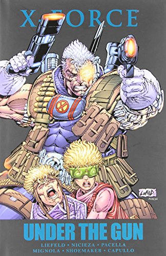 X-Force: Under the Gun #[nn]