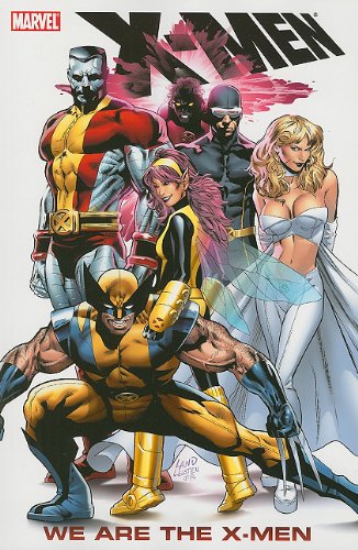 X-Men: We Are the X-Men