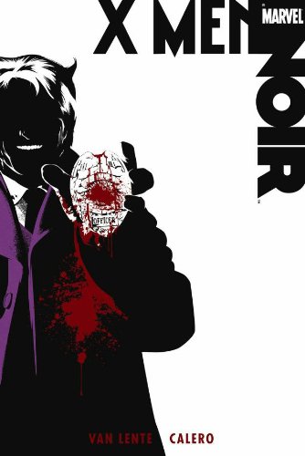 Cover of X-Men Noir #[nn]