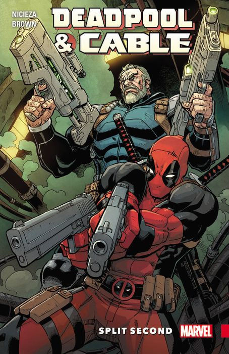 Cover of Deadpool and Cable: Split Second #1