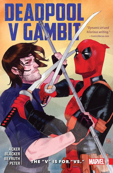 Deadpool v Gambit: The "V" Is for "Vs."