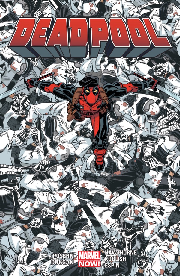 Deadpool by Posehn & Duggan: The Complete Collection