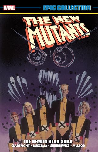 New Mutants Epic Collection