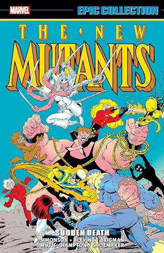 New Mutants Epic Collection