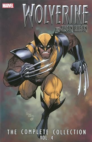 Wolverine by Jason Aaron: The Complete Collection