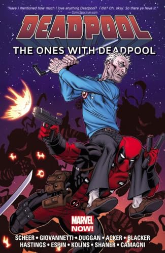 Deadpool: The Ones with Deadpool