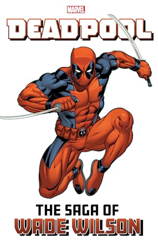 Cover of Deadpool: The Saga of Wade Wilson #[nn]