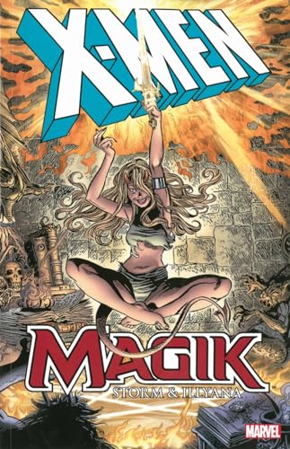 Cover of X-Men: Magik - Storm & Illyana #[nn]