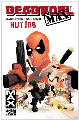 Deadpool Max: Nutjob #[nn]