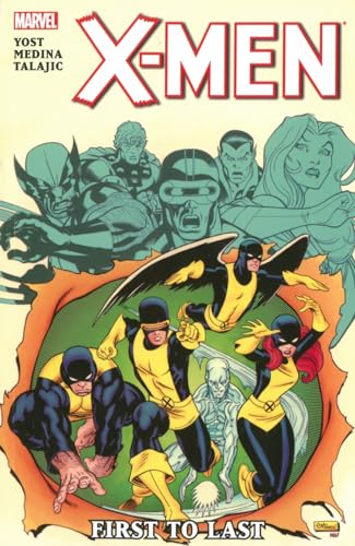 Cover of X-Men: First to Last #[nn]
