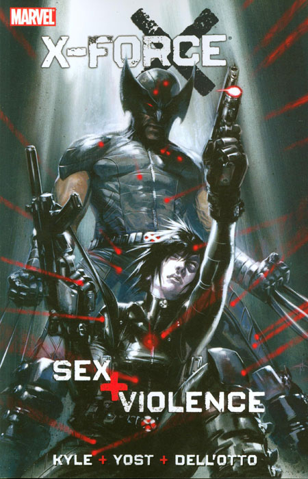 X-Force: Sex and Violence