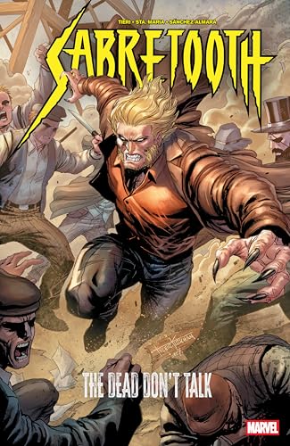 Sabretooth: The Dead Don't Talk