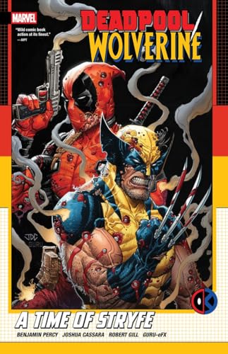 Deadpool / Wolverine: A Time of Stryfe