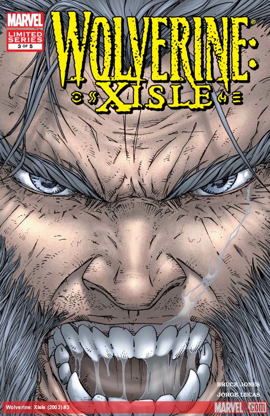 Cover of Wolverine: Xisle #3