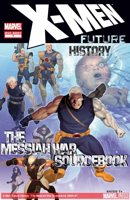 X-Men: Future History - The Messiah War Sourcebook #1