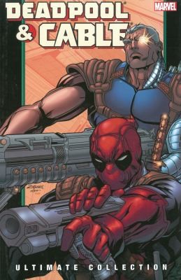Cover of Deadpool & Cable Ultimate Collection #2