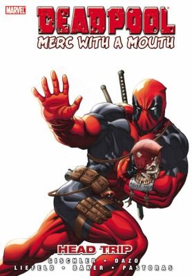 Deadpool: Merc with a Mouth