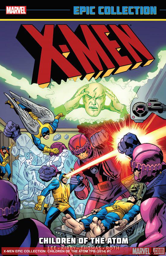 Cover of X-Men Epic Collection #1