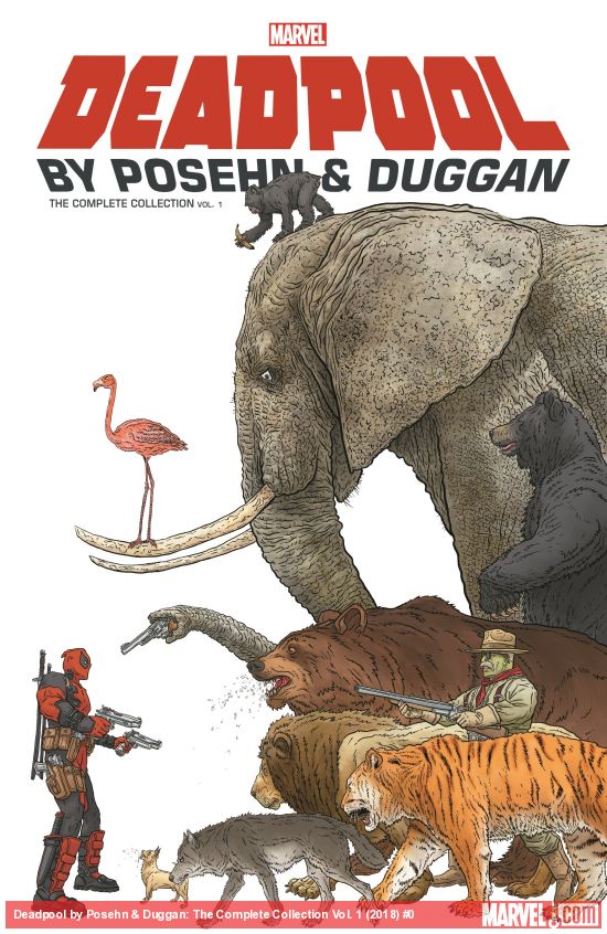 Deadpool by Posehn & Duggan: The Complete Collection