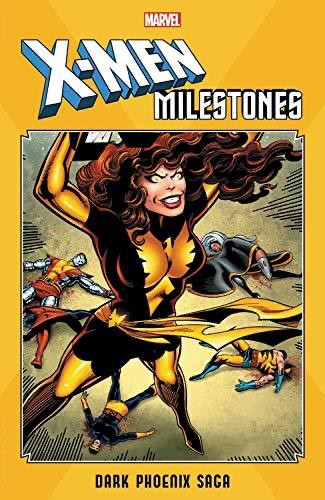 X-Men Milestones: Dark Phoenix Saga