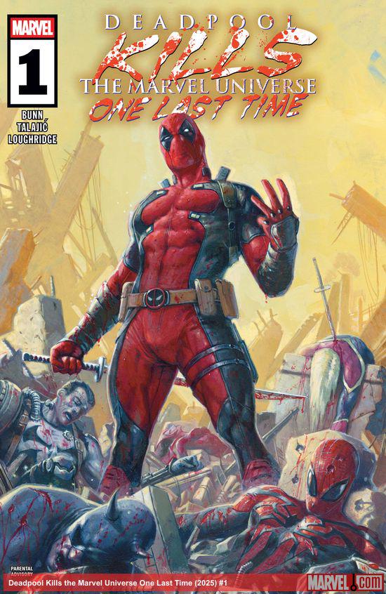 Cover of Deadpool Kills the Marvel Universe One Last Time #1