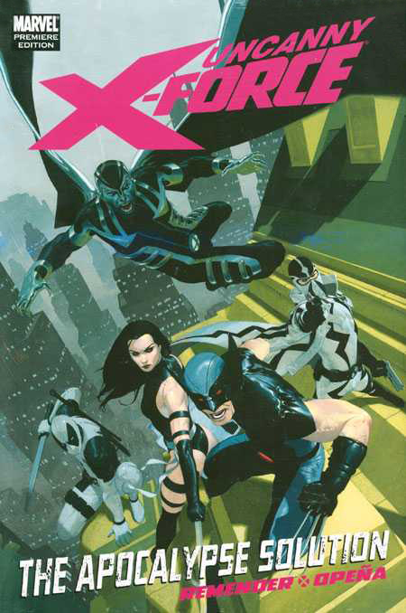 Cover of Uncanny X-Force: The Apocalypse Solution #1