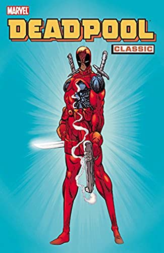 Cover of Deadpool Classic #1
