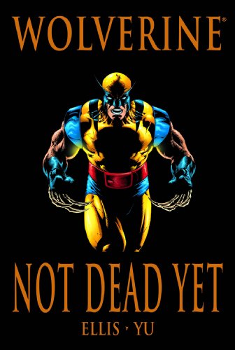 Cover of Wolverine: Not Dead Yet #[nn]
