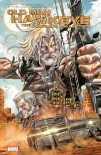 Old Man Hawkeye: The Complete Collection