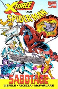 X-Force and Spider-Man: Sabotage #[nn]