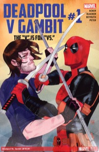 Deadpool v Gambit #1